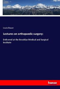 Produktbild: Lectures on orthopaedic surgery: