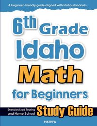 Produktbild: 6th Grade Idaho Math for Beginners