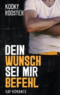 Produktbild: Dein Wunsch sei mir Befehl