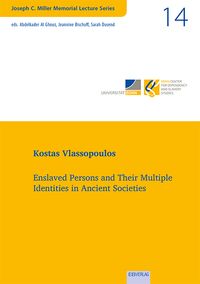 Produktbild: Vol. 14: Enslaved Persons and Their Multiple Identities in Ancient Societies