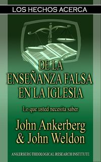 Produktbild: Los Hechos Acerca De La Ense&ntilde;anza Falsa En La Iglesia