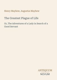 Produktbild: The Greatest Plague of Life