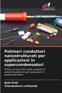 Produktbild: Polimeri conduttori nanostrutturati per applicazioni in supercondensatori