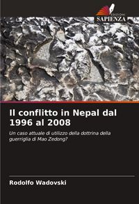 Produktbild: Il conflitto in Nepal dal 1996 al 2008
