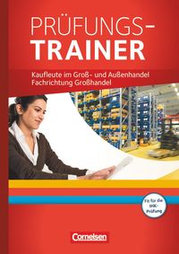 Bild vom Artikel Groß- und Außenhandel: Fachrichtung Großhandel. Prüfungstrainer vom Autor Katrin Sossalla