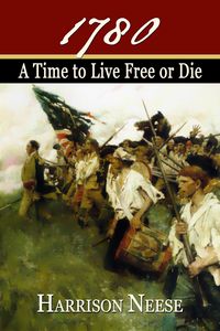 Produktbild: 1780: A Time to Live Free or Die