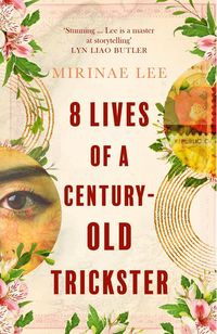 Produktbild: 8 Lives of a Century-Old Trickster