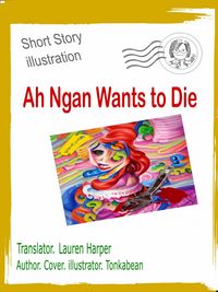 Produktbild: Ah Ngan Wants to Die