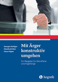 Produktbild: Mit &Auml;rger konstruktiv umgehen
