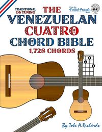 Produktbild: The Venezuelan Cuatro Chord Bible