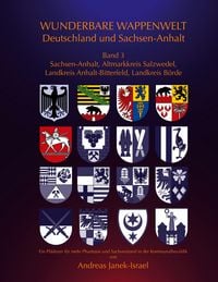Produktbild: Wunderbare Wappenwelt Deutschland und Sachsen-Anhalt Band 3