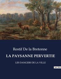 Produktbild: La Paysanne Pervertie