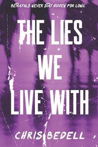 Produktbild: Bedell, C: Lies We Live W/