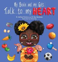 Produktbild: My Brain and My Guts Talk to My Heart