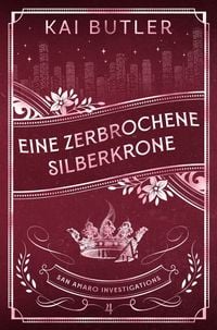 Produktbild: Eine zerbrochene Silberkrone