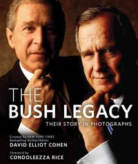 Produktbild: The Bush Legacy: Their Story in Photographs