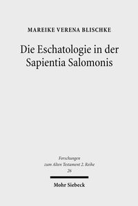 Produktbild: Die Eschatologie in der Sapientia Salomonis