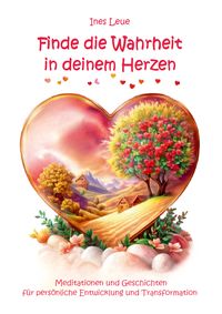 Produktbild: Finde die Wahrheit in deinem Herzen