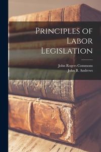 Produktbild: Principles of Labor Legislation