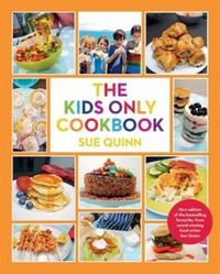 Produktbild: Quinn, S: Kids Only Cookbook