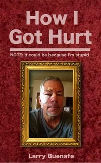 Produktbild: How I Got Hurt