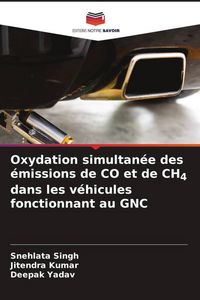 Produktbild: Oxydation simultan&eacute;e des &eacute;missions de CO et de CH4 dans les v&eacute;hicules fonctionnant au GNC