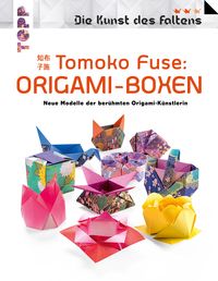Produktbild: Tomoko Fuse: Origami-Boxen (Die Kunst des Faltens)