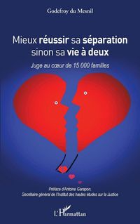 Produktbild: Mieux r&eacute;ussir sa s&eacute;paration sinon sa vie &agrave; deux