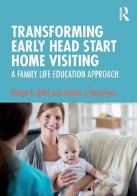Produktbild: Transforming Early Head Start Home Visiting
