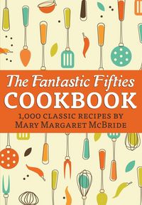 Produktbild: The Fantastic Fifties Cookbook
