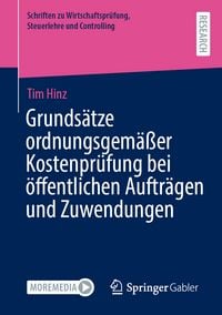 Produktbild: Grunds&auml;tze ordnungsgem&auml;&szlig;er Kostenpr&uuml;fung bei &ouml;ffentlichen Auftr&auml;gen und Zuwendungen