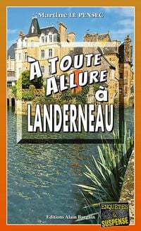 Produktbild: &Agrave; toute allure &agrave; Landerneau