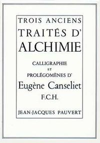 Produktbild: Trois Anciens Traites D'Alchimie