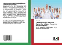 Produktbild: The relationship between Epicardial Adipose Tissue and Coronary Artery