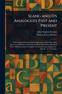 Produktbild: Slang and Its Analogues Past and Present