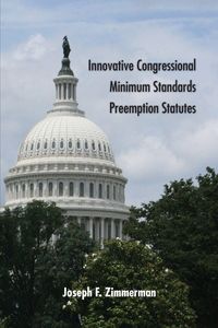 Produktbild: Innovative Congressional Minimum Standards Preemption Statutes