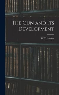 Produktbild: The gun and its Development