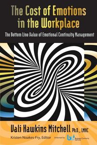 Produktbild: The Cost of Emotions in the Workplace