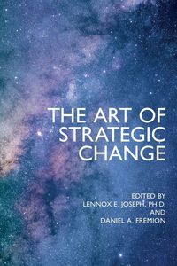 Produktbild: The Art of Strategic Change
