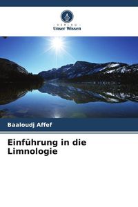 Produktbild: Einf&uuml;hrung in die Limnologie