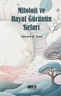 Produktbild: Mitoloji ve Hayal G&uuml;c&uuml;n&uuml;n Sirlari