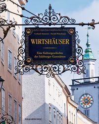 Bild vom Artikel Wirtshäuser vom Autor Gerhard Ammerer