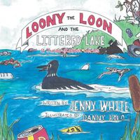 Produktbild: Loony the Loon and the Littered Lake