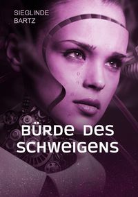 Produktbild: B&uuml;rde des Schweigens