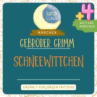 Produktbild: Gebr&uuml;der Grimm: Schneewittchen plus vier weitere M&auml;rchen