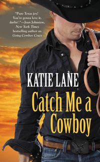 Produktbild: Lane, K: Catch Me a Cowboy