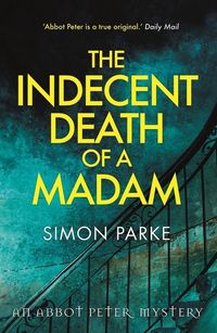 Produktbild: The Indecent Death of a Madam