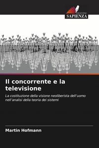 Produktbild: Il concorrente e la televisione