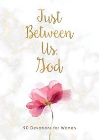 Produktbild: Just Between Us, God