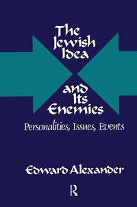 Produktbild: The Jewish Idea and Its Enemies
